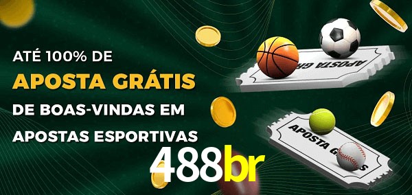 488br Ate 100% de Aposta Gratis