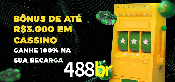 488br melhor bônus de depósito